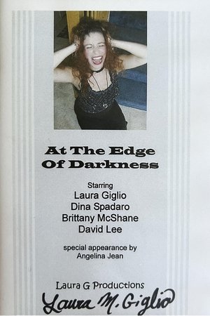 At The Edge Of Darkness