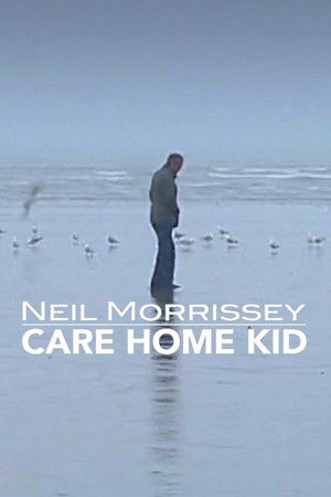 Neil Morrissey: Care Home Kid Neil Morrissey: Care Home Kid