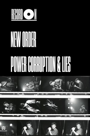 Record On: New Order - Power, Corruption & Lies Record On: New Order - Power, Corruption & Lies