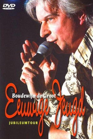 Boudewijn de Groot - Eeuwige Jeugd