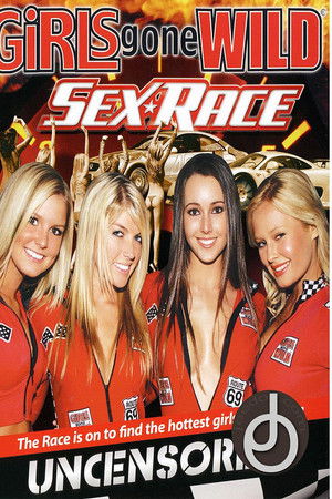 Girls Gone Wild: Sex Race Girls Gone Wild: Sex Race