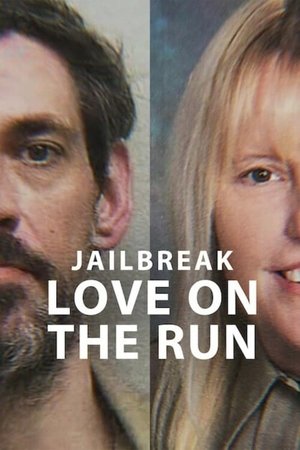 Jailbreak: Love on the Run Jailbreak: Love on the Run