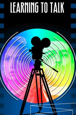 Discovering Cinema: Learning to Talk Discovering Cinema: Learning to Talk