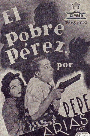 El pobre Pérez El pobre Pérez