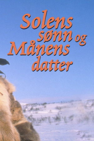 Solens sønn og månens datter Solens sønn og månens datter