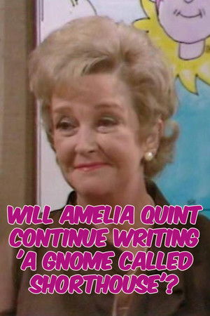 Will Amelia Quint Continue Writing 'A Gnome Called Shorthouse'? Will Amelia Quint Continue Writing 'A Gnome Called Shorthouse'?