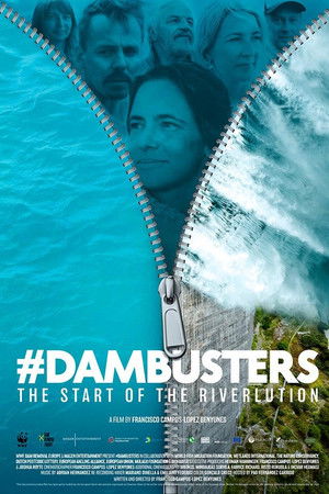 #Dambusters: The Start of the Riverlution #Dambusters: The Start of the Riverlution