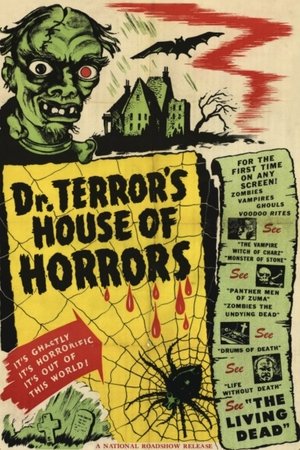 Dr. Terror's House of Horrors Dr. Terror's House of Horrors