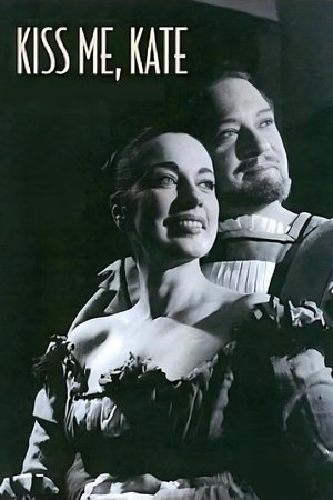Kiss Me, Kate Kiss Me, Kate