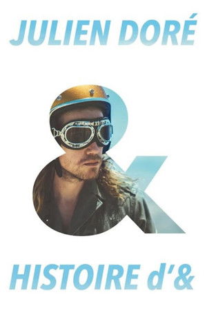 Julien Doré: Histoire d’&