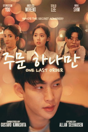 One Last Order One Last Order