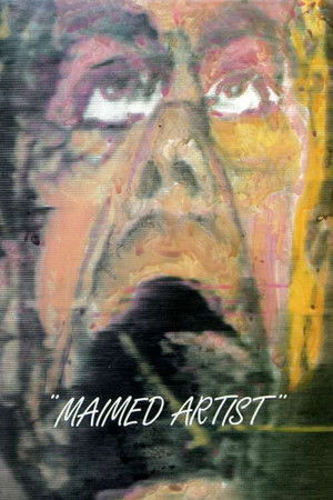 Maimed Artist Maimed Artist