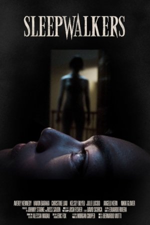 Sleepwalkers Sleepwalkers