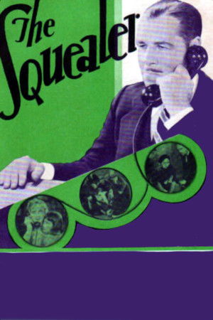 The Squealer The Squealer