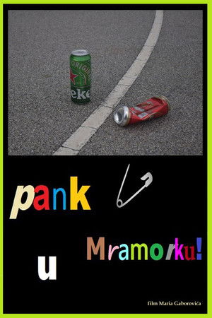 Punk in Mramorak! Punk in Mramorak!