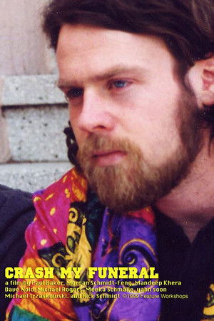 Crash My Funeral Crash My Funeral