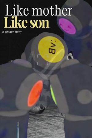 Like mother like son: a gooner story Like mother like son: a gooner story