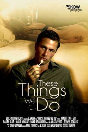 These Things We Do These Things We Do