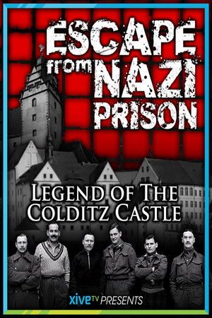 Colditz - The Legend Colditz - The Legend