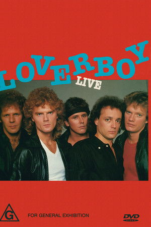 Loverboy: Live Loverboy: Live