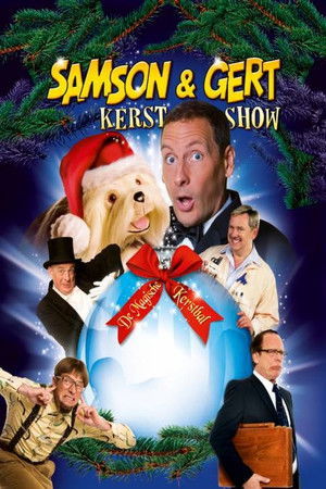 Samson & Gert Kerstshow: De Magische Kerstbal Samson & Gert Kerstshow: De Magische Kerstbal