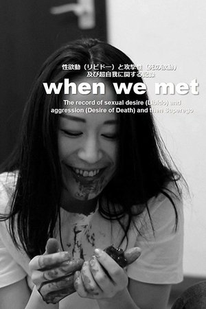 When we met