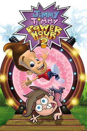 Jimmy Timmy Power Hour 2: When Nerds Collide Jimmy Timmy Power Hour 2: When Nerds Collide