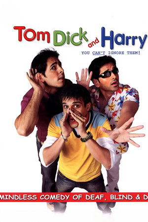 Tom, Dick And Harry Tom, Dick And Harry