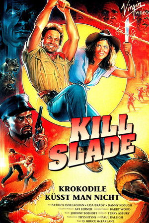 Kill Slade Kill Slade
