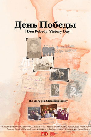 Den Pobedy: Victory Day Den Pobedy: Victory Day