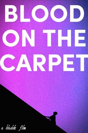 Blood on the Carpet