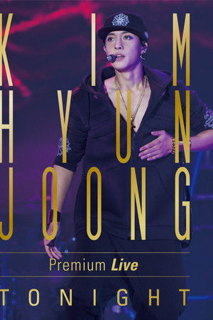 KIM HYUN JOONG Premium Live "TONIGHT"
