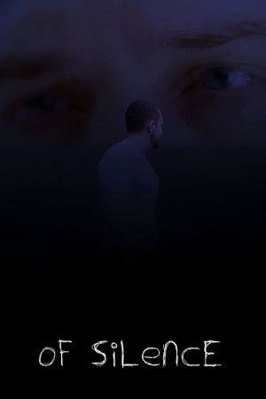 Of Silence Of Silence