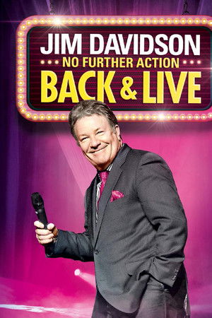 Jim Davidson: No Further Action - Back & Live