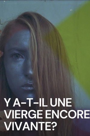 Any Virgin Left Alive? Any Virgin Left Alive?