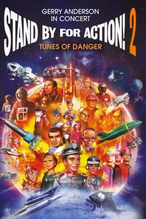 Stand by for Action! 2: Tunes of Danger Stand by for Action! 2: Tunes of Danger