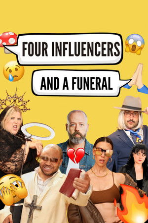 Four Influencers and a Funeral Four Influencers and a Funeral