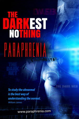 The Darkest Nothing: Paraphrenia The Darkest Nothing: Paraphrenia