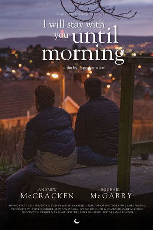 I Will Stay With You Till Morning I Will Stay With You Till Morning