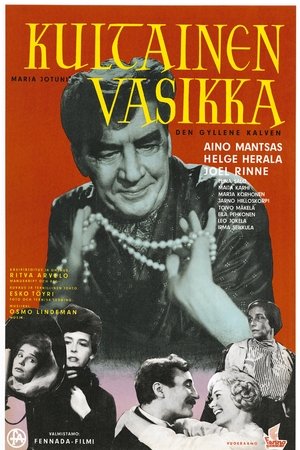 Kultainen vasikka Kultainen vasikka