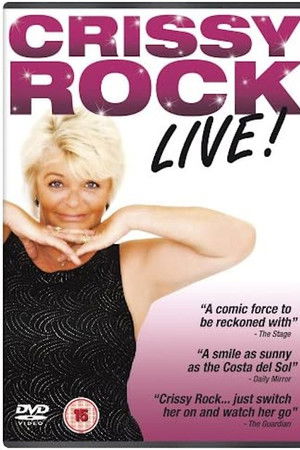 Crissy Rock: Live