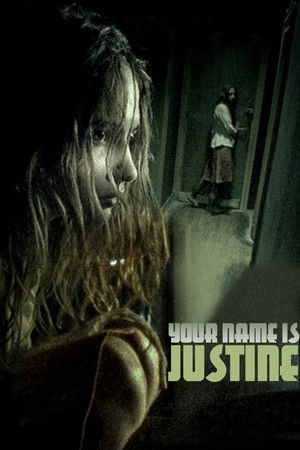 Your Name is Justine Your Name is Justine