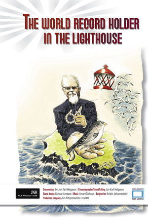 The World Record Holder in the Lighthouse The World Record Holder in the Lighthouse