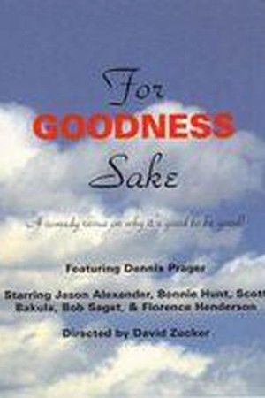 For Goodness Sake For Goodness Sake