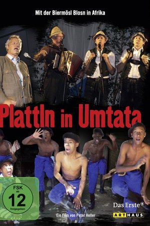 Plattln in Umtata Plattln in Umtata