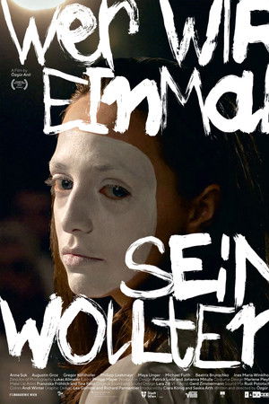 Wer wir einmal sein wollten Wer wir einmal sein wollten