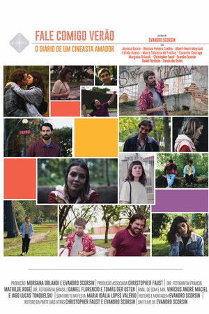 Fale Comigo Verão: O diário de um cineasta amador Fale Comigo Verão: O diário de um cineasta amador