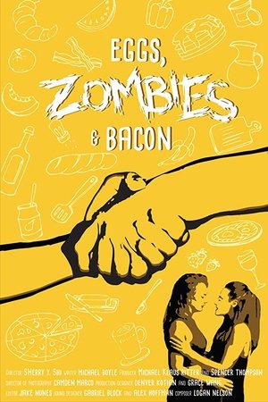 Eggs, Zombies, and Bacon Eggs, Zombies, and Bacon