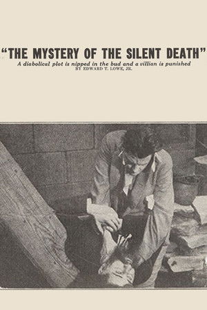 The Mystery of the Silent Death The Mystery of the Silent Death