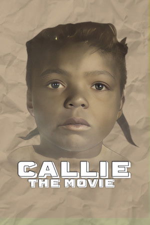 Callie the Movie Callie the Movie